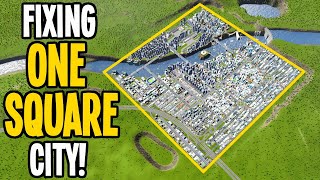 Epic Fix of One Tile City in Cities: Skylines! (One Square Challenge)