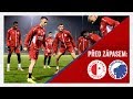 PŘED ZÁPASEM | Slavia - Kodaň