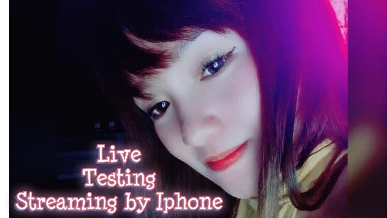 Testing live streaming by iphone - YouTube