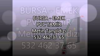 BURSA-EMEK-PVC/PİMAPEN TAMİR-05324623765 Resimi