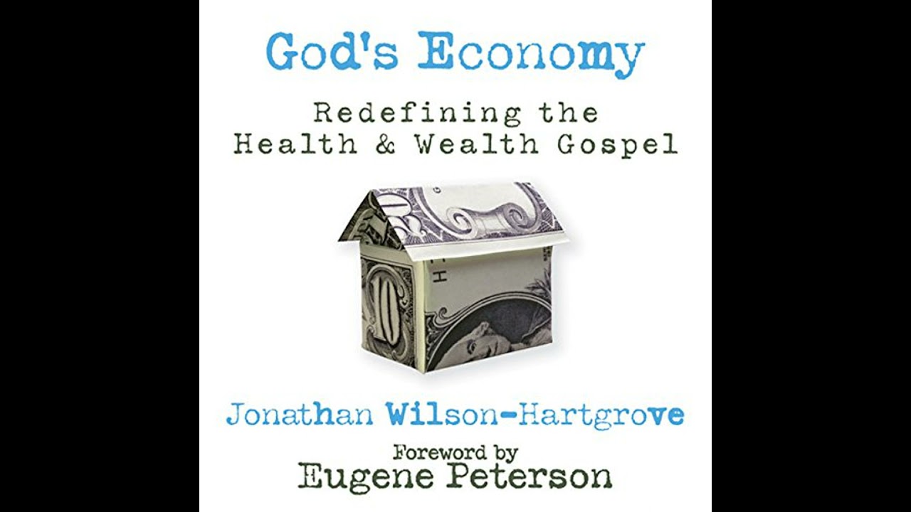 God's Economy: Redefining the Health and Wealth Gospel Audiobook by Jonathan Wilson-Hartgrove