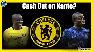 NGOLO KANTE NEEDS TO BE SOLD (SAME OLD BORING TOPIC)