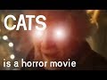 Cats is More Horrifying Than You Realize: A Hugh Solo Adventure