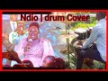 NDIO | Rehema Simfukwe live DRUM COVER