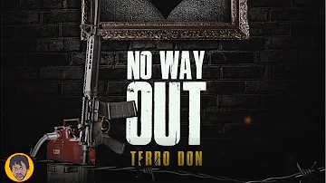 Terro Don - No Way Out (Amari Diss)