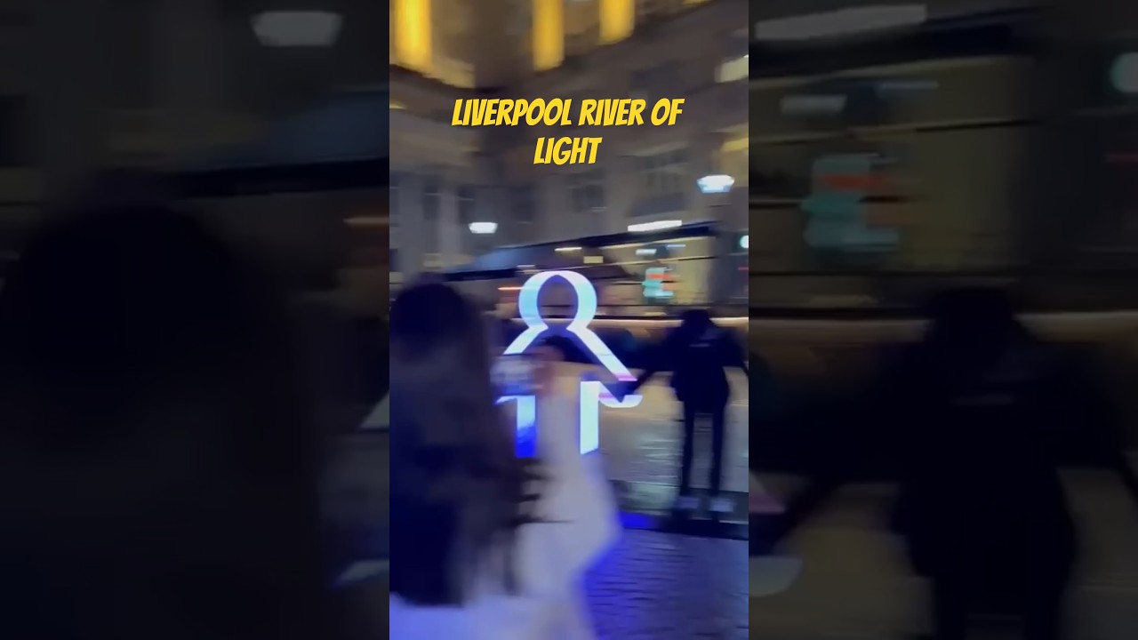 Liverpool - River of Light Festival 2025 | Pt 1 