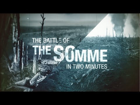 The Battle of the Somme Explained in Two Minutes