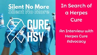 In in Search of a Herpes Cure With Herpes Cure Advocacy