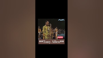 The Genius of Tony Allen