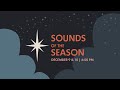 Sounds of the season 2023