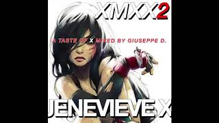 JENEVIEVE X - XMXX2 - Another Taste Of X Mixed By Giuseppe D.