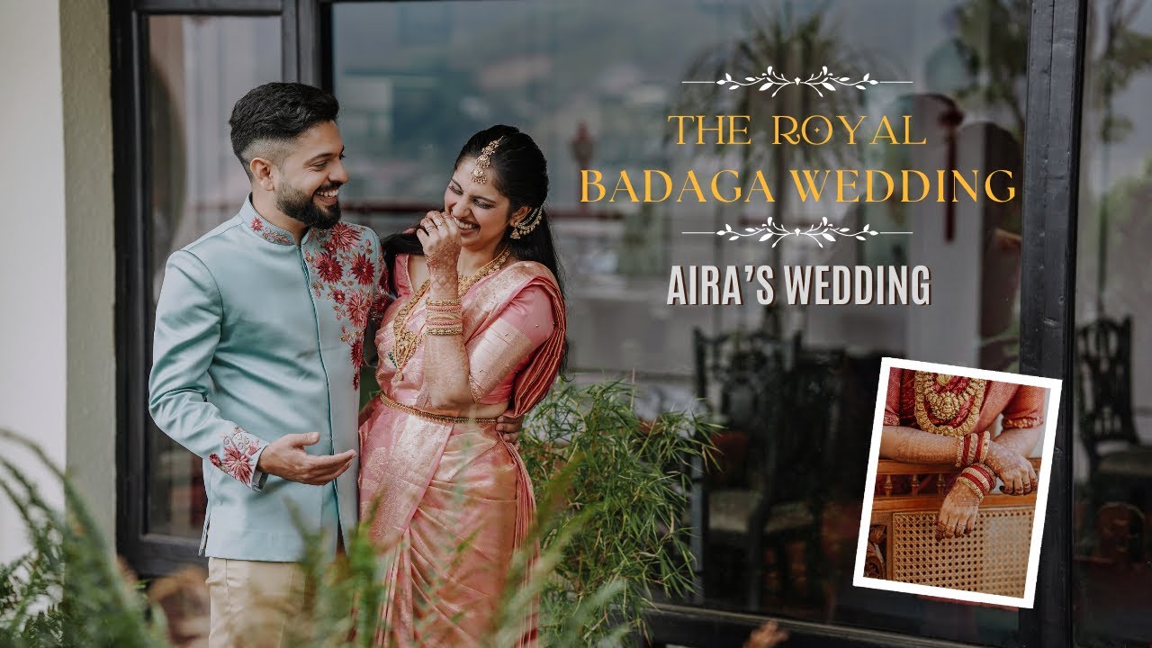 The Royal Badaga Wedding | Rahul & Aishwarya's
