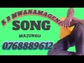 KB MWANAMAGENI Song MAJUNGU KB MWANAMAGENI Song MAJUNGU