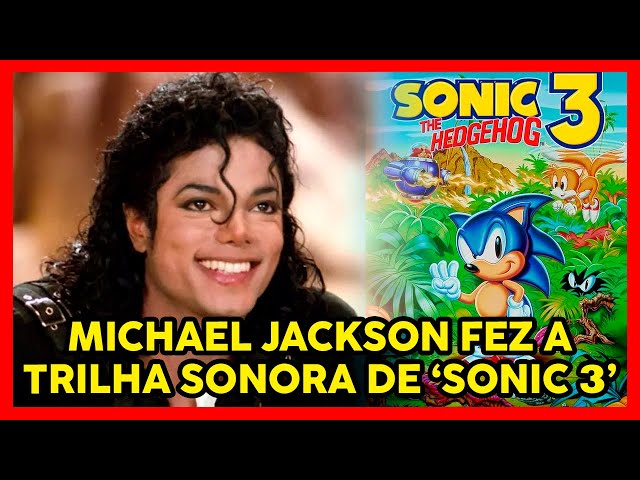 Michael Jackson Compôs Músicas De Sonic 3 ?