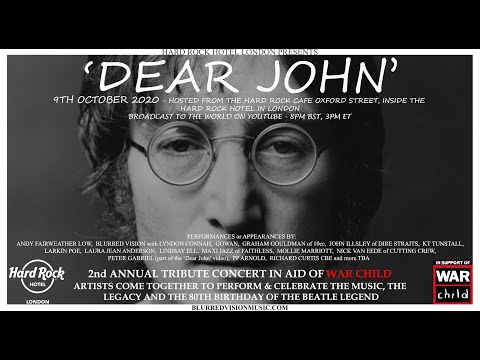 Dear John - 2nd Annual Tribute Concert in aid of War Child