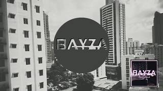 Bayza - Unchained