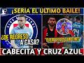 ¡CABECITA Y CRUZ AZUL! EL REGRESO QUE PIDE LA AFICION - JUAN ESCOBAR EMOCIONA CON SUS PALABRAS