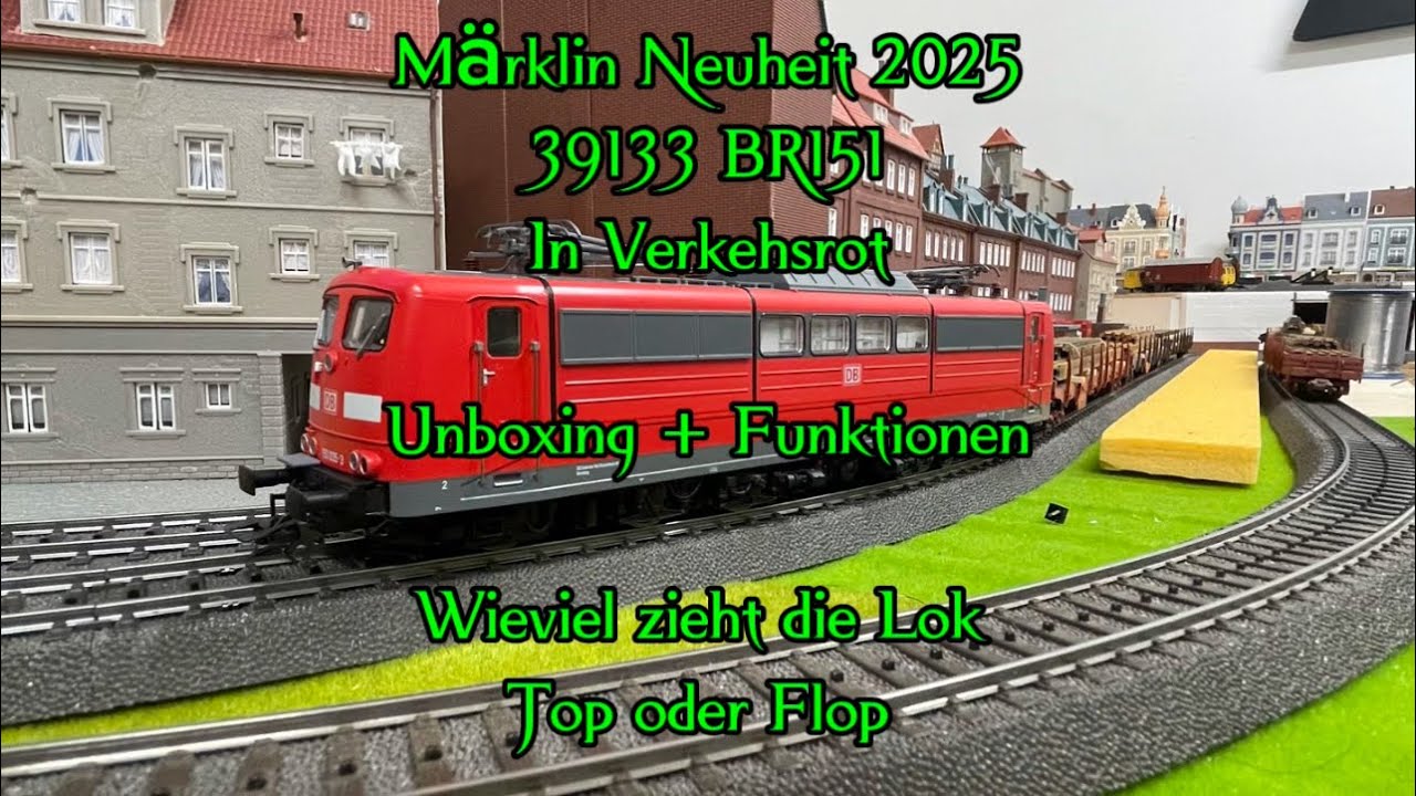 Unboxing und Funktionstest von der Märklin Neuheit 39133 der BR151 in Verkehrsrot 