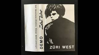 Züri West - Demos 1984 / 1985