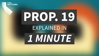 California Prop 19, property tax break, explained