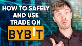 How to ByBit Safely: Trade without Worries
