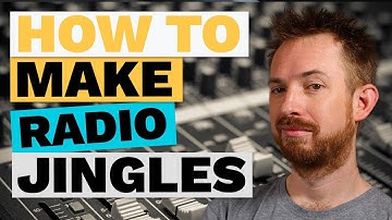 How to Make Radio Jingles