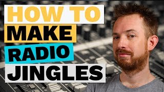 How to Make Radio Jingles