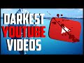 Darkest youtubes iceberg explained graphic content