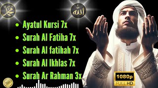 Peacefull voice of Ayat Kursi 7x, Al Fatihah 7x, Surah Al Ikhlas 7x, Ar Rahman 3x