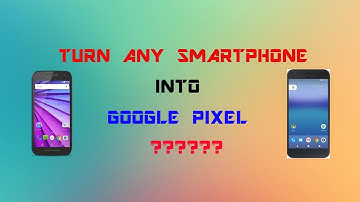 Turn any Android Smartphone into Google Pixel ||NO ROOT||