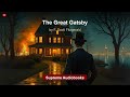 The Great Gatsby by F. Scott Fitzgerald - Full Audiobook
