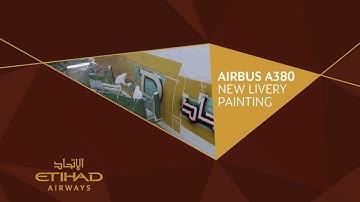 A380 - New Livery Painting Timelapse - Etihad Airways