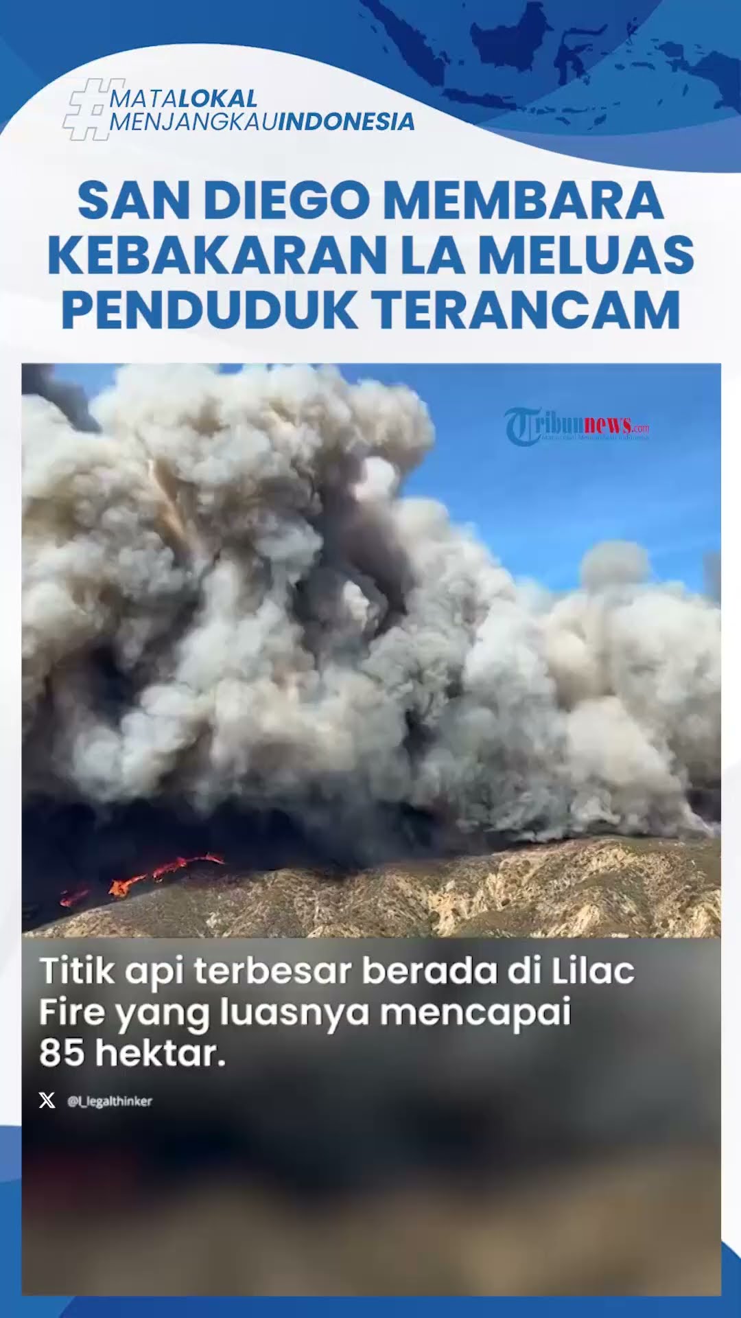 Kebakaran LA Meluas, Api Lalap San Diego yang Berjarak 200 KM, Penduduk Terancam Langsung Dievakuasi
