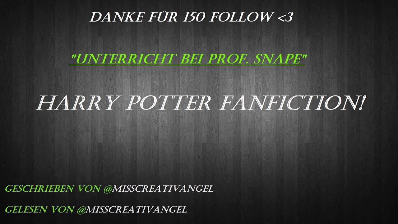 Severus Snape Oneshot // Unterricht bei Prof. Snape // Harry Potter Fanfiction (01)
