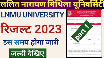 LNMU Part 1 Result date 2023 | LNMU BA/Bsc/BCom Part 1 Result date 2022-25