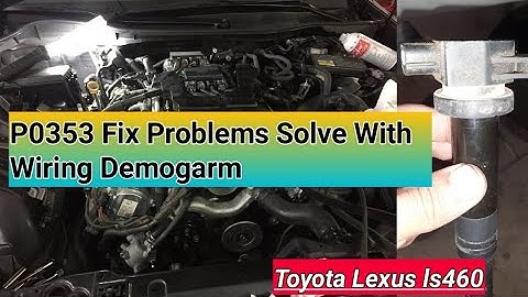 p0353 ignition coil c primary/secondary circuit | Lexus ls460