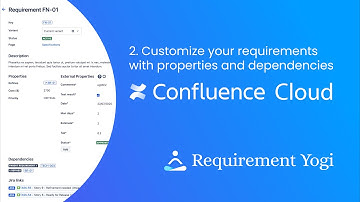 How to add properties to your requirements and manage dependencies? - Confluence Cloud