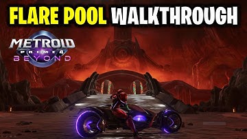 Flare Pool Walkthrough | Metroid Prime 4: Beyond