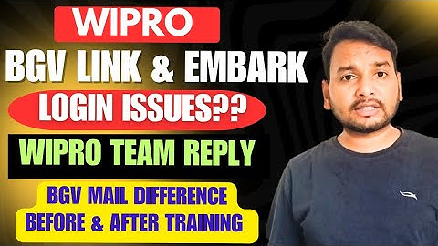 Wipro Bgv Link & Embark  Login Issues Imp Updates | Documents Verification Check Mail | Green Audit