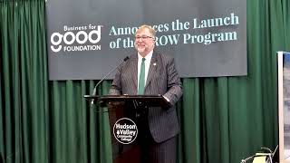 HVCC President Dr. Michael Brophy Speaks at the Business for Good Foundation GROW Program Launch