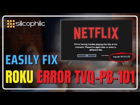 How to Fix Roku Error TVQ-PB-101: Quick and Easy Solutions!