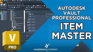 Why You Should Be Using the Autodesk Vault Professional Item Master
