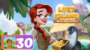 Lost Island Blast Adventure 🏝 - Chapter 30 - Puzzle Gardens 5 - Gameplay
