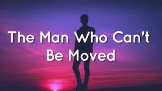 The Man Who Can't Be Moved (Lyrics) - Joy Ciarra  (cover)