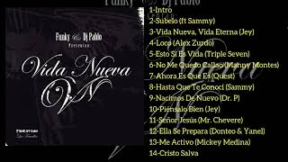 Funky & Dj Pablo- Vida Nueva (CD COMPLETO) Original audio