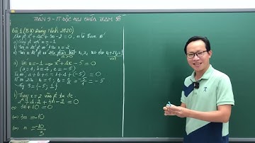 LẤY GỐC ĐẠI SỐ 9 - PHƯƠNG TRÌNH BẬC HAI CHỨA THAM SỐ - BÀI 1 - THẦY KENKA