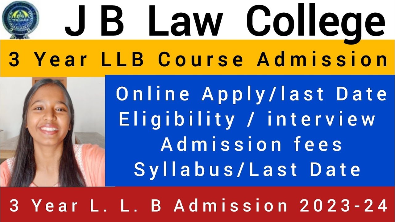 J B Law College🔥3 year LLB Admission 202324🔥Full Details YouTube