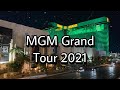 MGM Grand Las Vegas Hotel and Casino Tour 2021