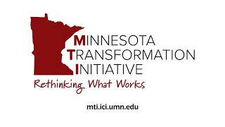 Minnesota Transformation Initiative: Quarterly Training June 2026