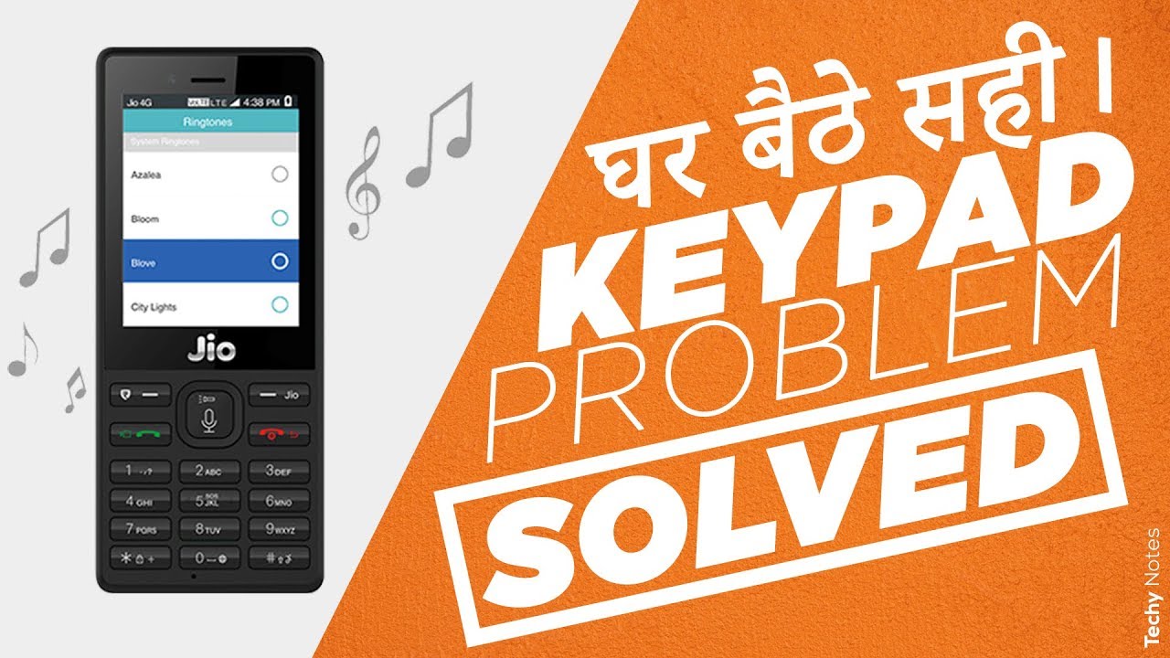 Jio Phone KEYPAD Problem Solution 100% WORKING - Ghar Baithe Sahi Kaare
